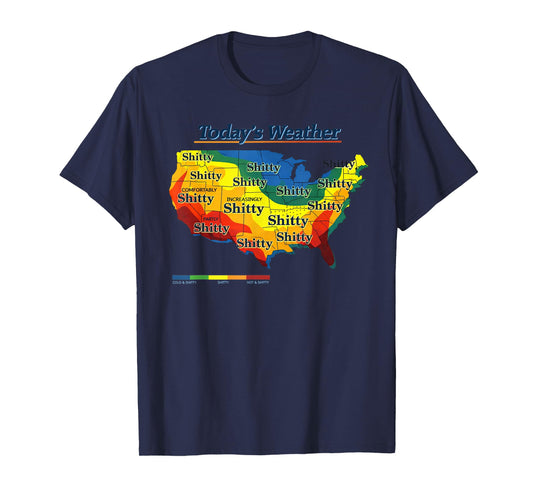 Funny US Weather Map Parody Todays Forecast Humor T-Shirt