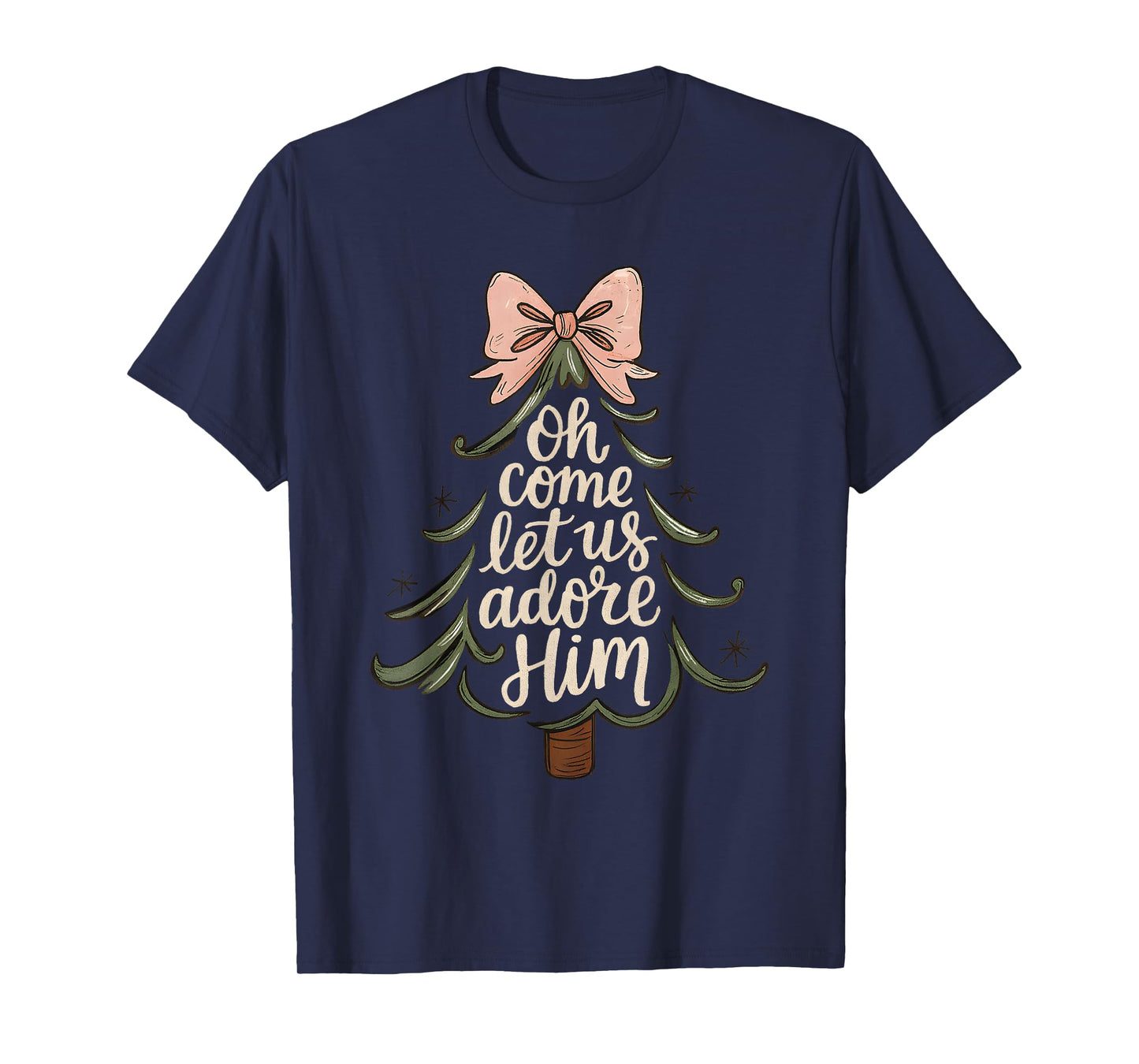 Oh Come Let Us Adore Him Christian Christmas Tree Art T-Shirt