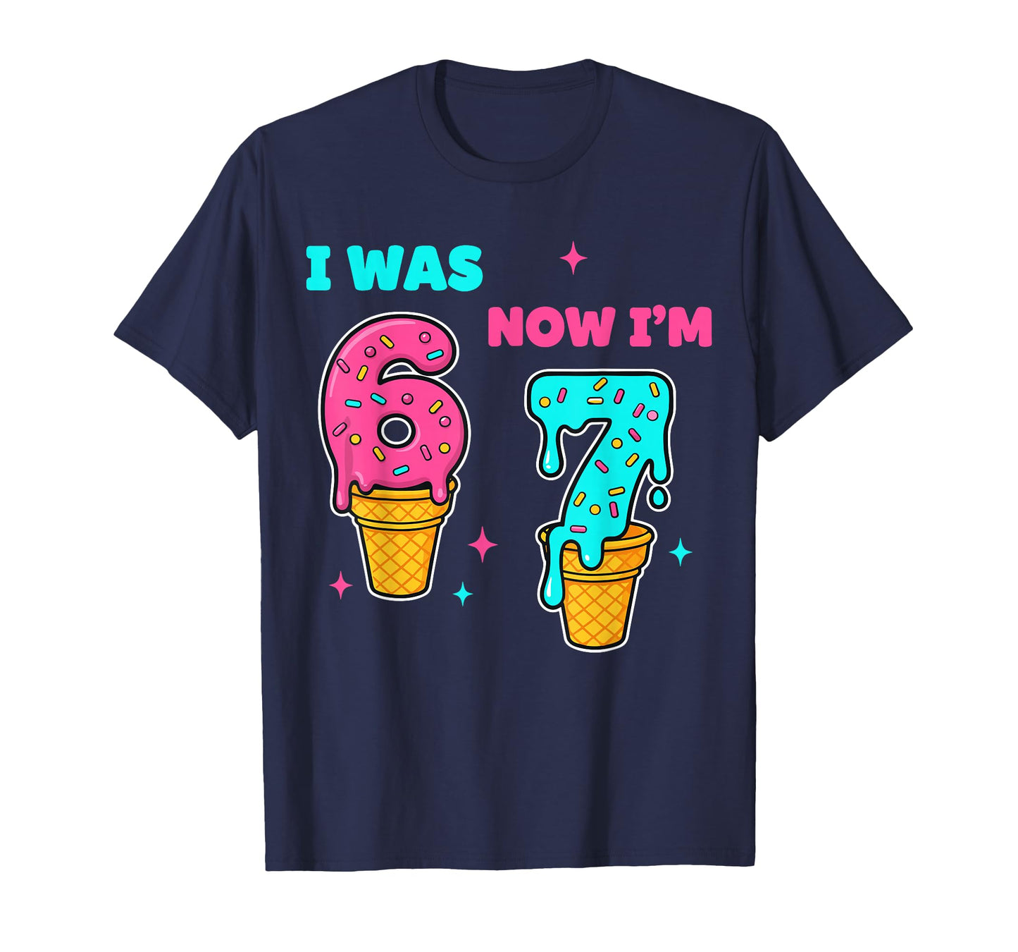 I was 6 Now I'm 7 Year Old Birthday 67 Meme for Kids Boys T-Shirt