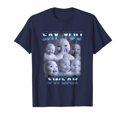 Say You Swear Ai Niche Baby Holding Back Laugh Genz T-Shirt
