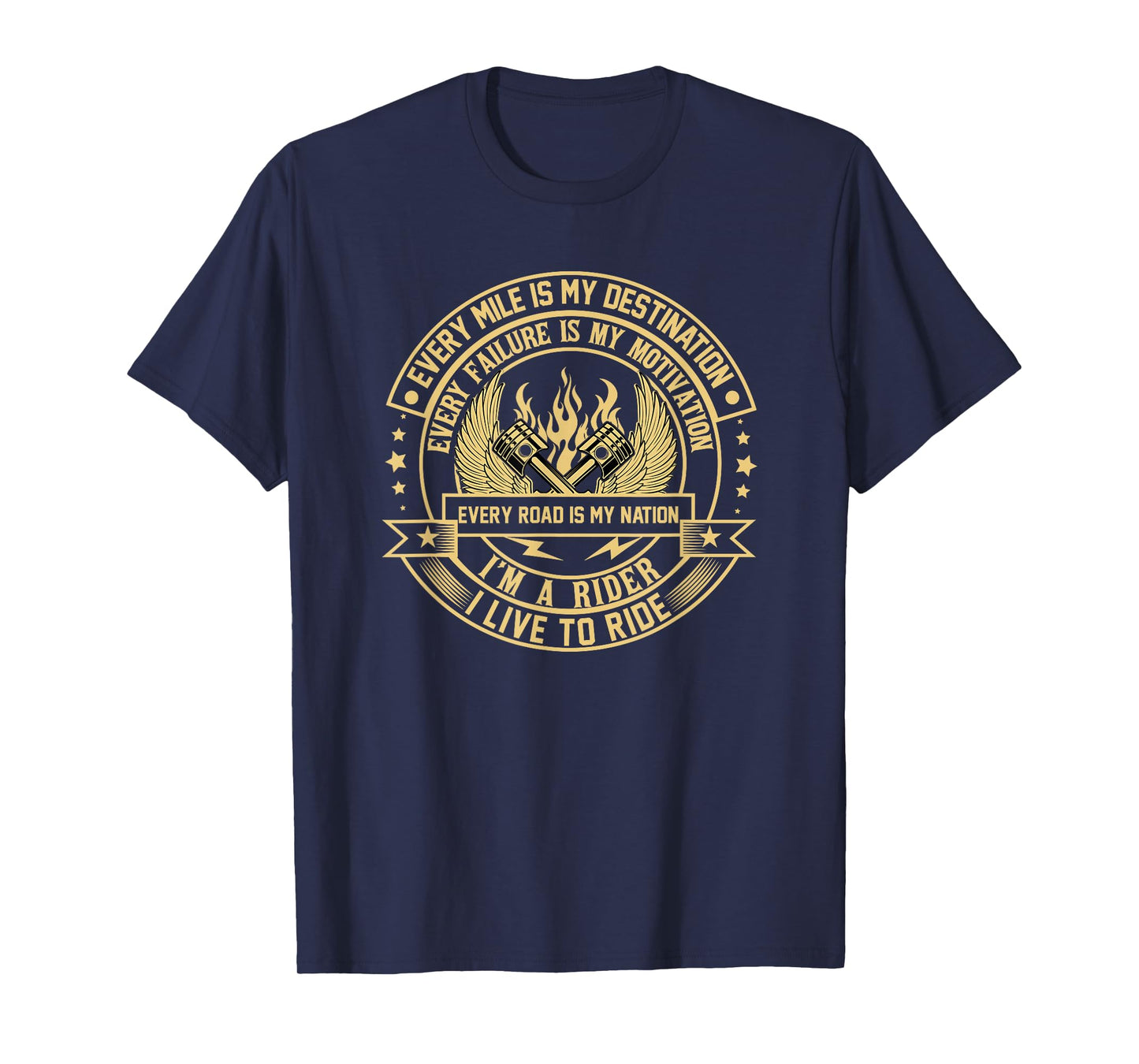 Every Mile is My Destination Bike Motorcycle Riders Biker T-Shirt