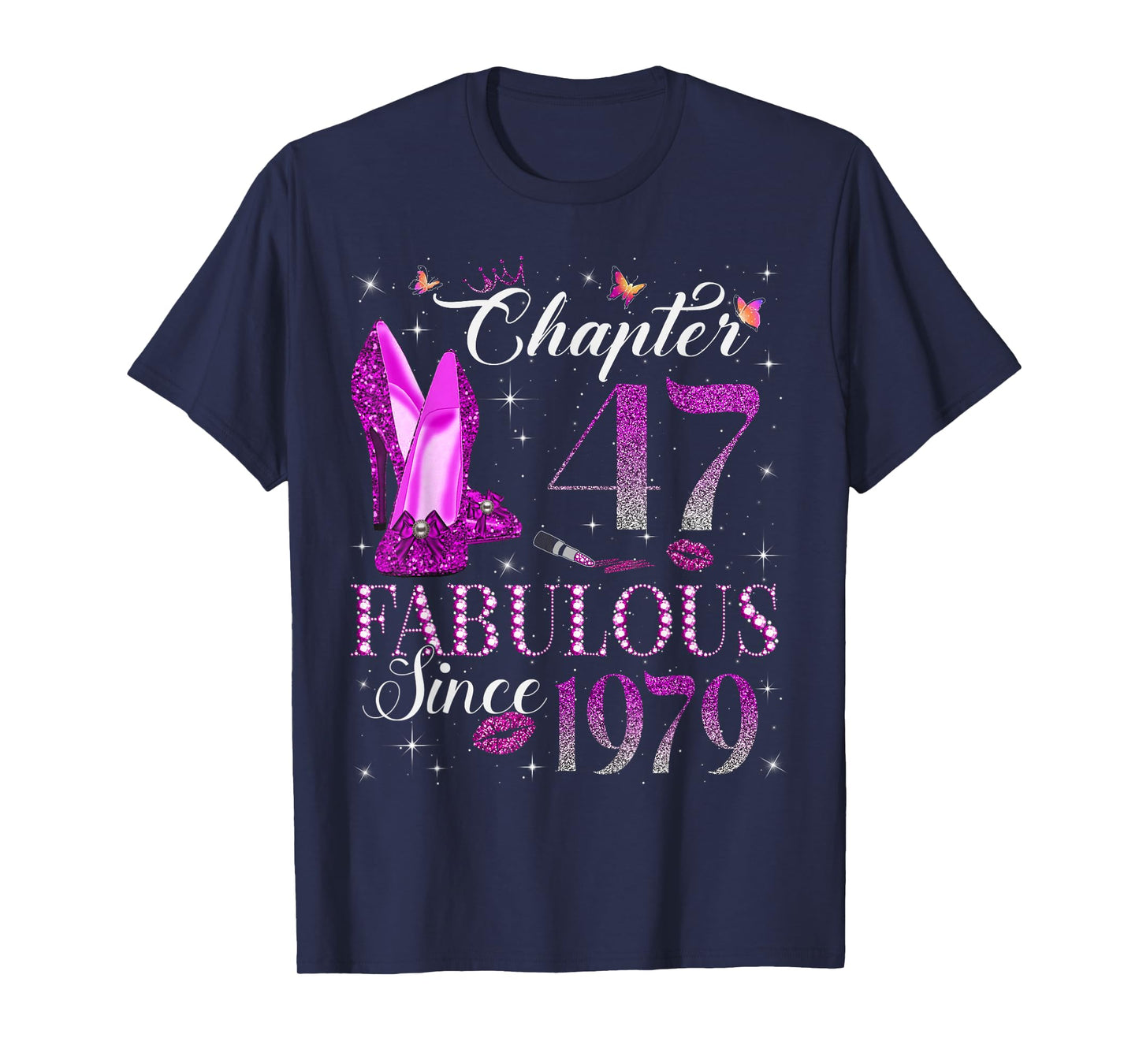 Chapter 47 Fabulous Since 1979 47Th Birthday Gift for Women T-Shirt