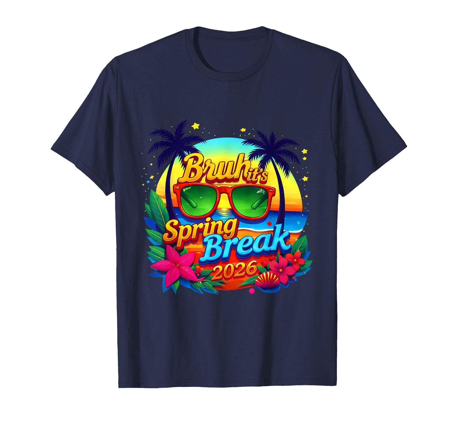 Bruh Spring Break 2026 Vacation Retro Vacation Spring Break T-Shirt