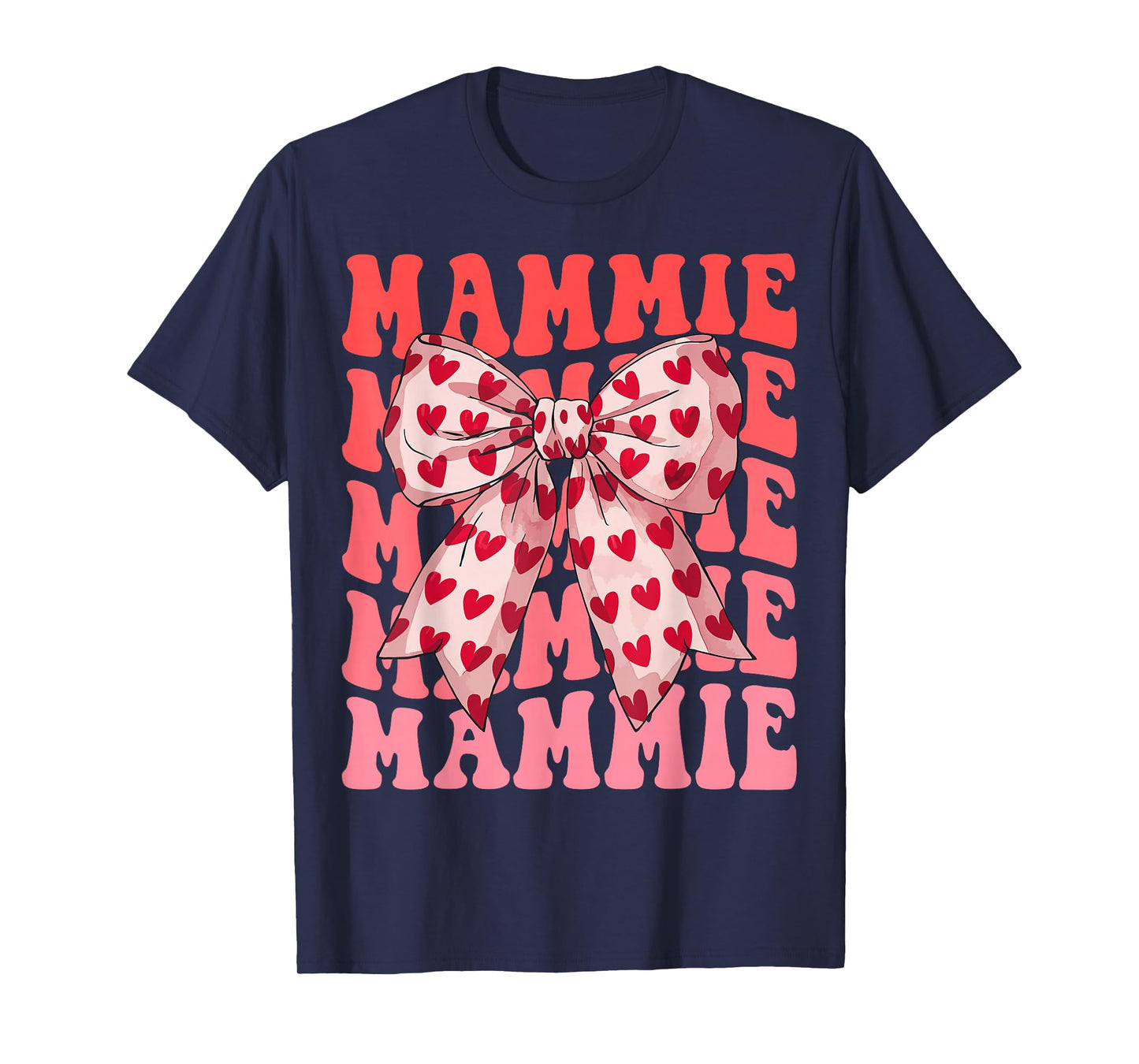 Coquette Bow Mammie Name Aesthetic Women Mothers Day Design T-Shirt