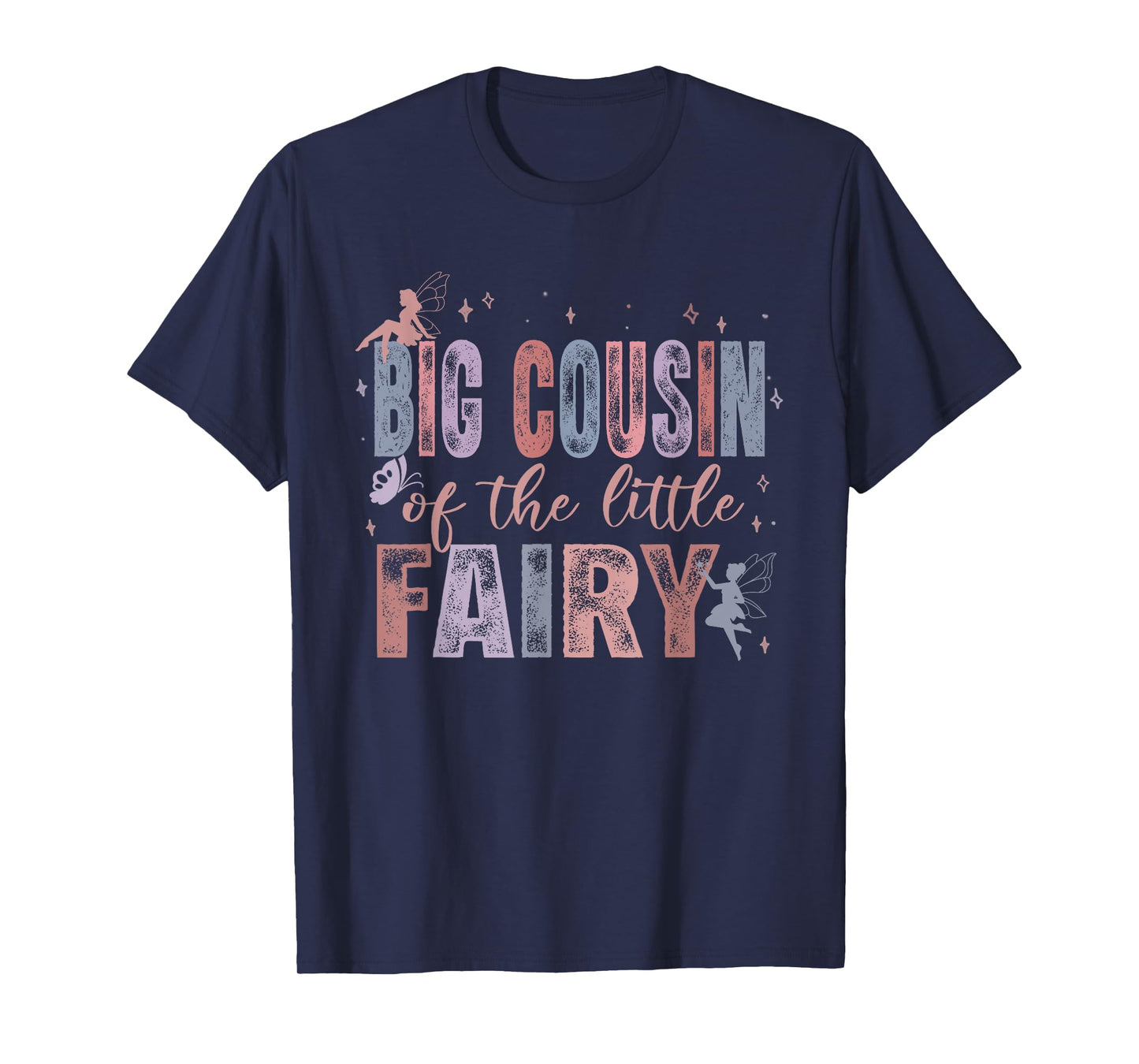 Big Cousin of The Little Fairy 1St Birthday Girl Fairytale T-Shirt