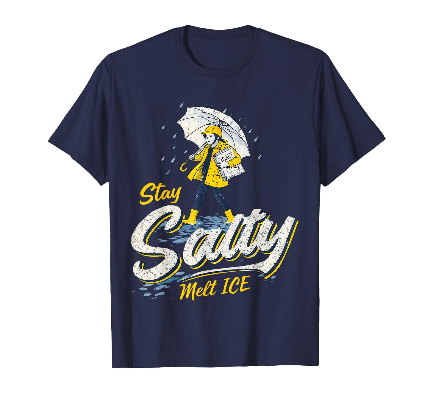 Be Salty Melt ICE T-Shirt