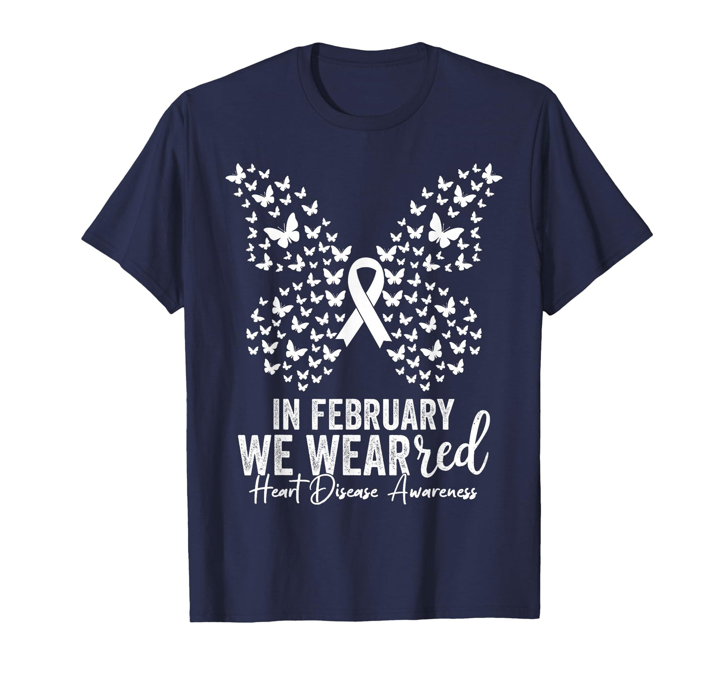 in February We Wear Red CHD Heart Disease Awareness Women T-Shirt