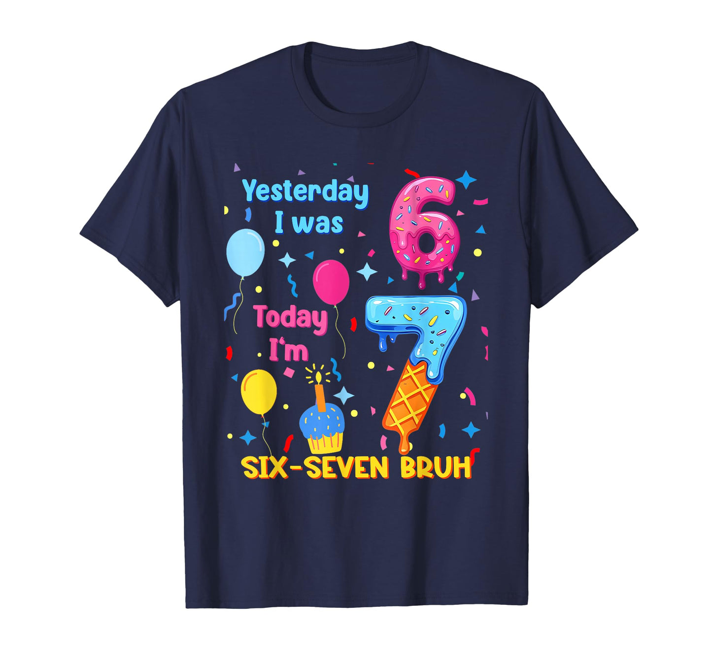 I was 6 Today I'm 7 Birthday Kids Six Seven Ice Cream Drip T-Shirt