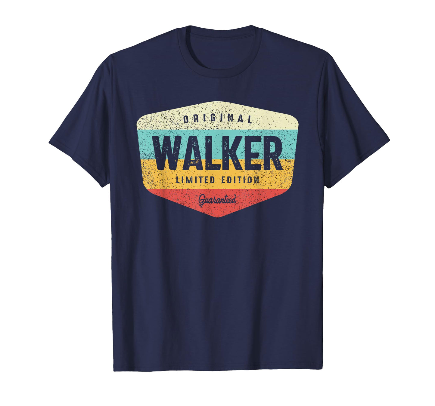 Walker Personalized Name - Walker T-Shirt