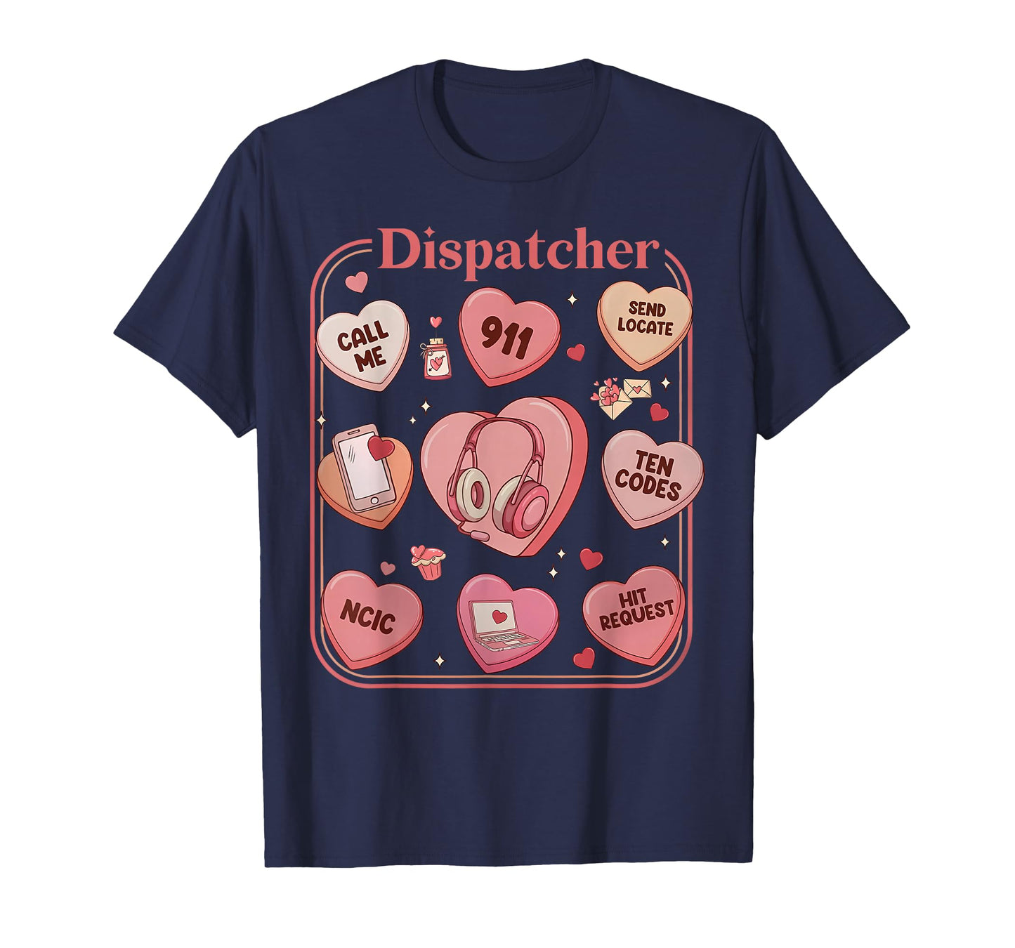 Retro Heart Candy 911 Dispatcher Valentines Police Dispatch T-Shirt