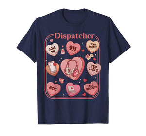 Retro Heart Candy 911 Dispatcher Valentines Police Dispatch T-Shirt