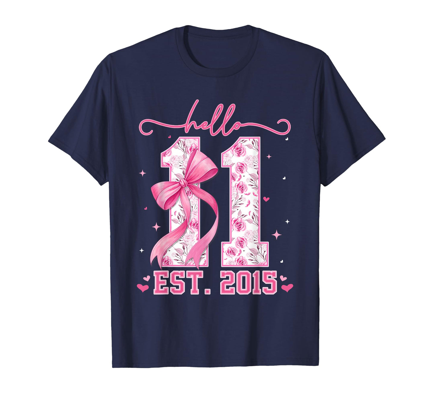 Hello Eleven Est 2015 Pink Coquette Bow 11th Birthday Girl T-Shirt