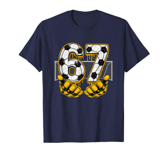 Soccer Six Seven 67 Funny Gen Alpha Meme T-Shirt