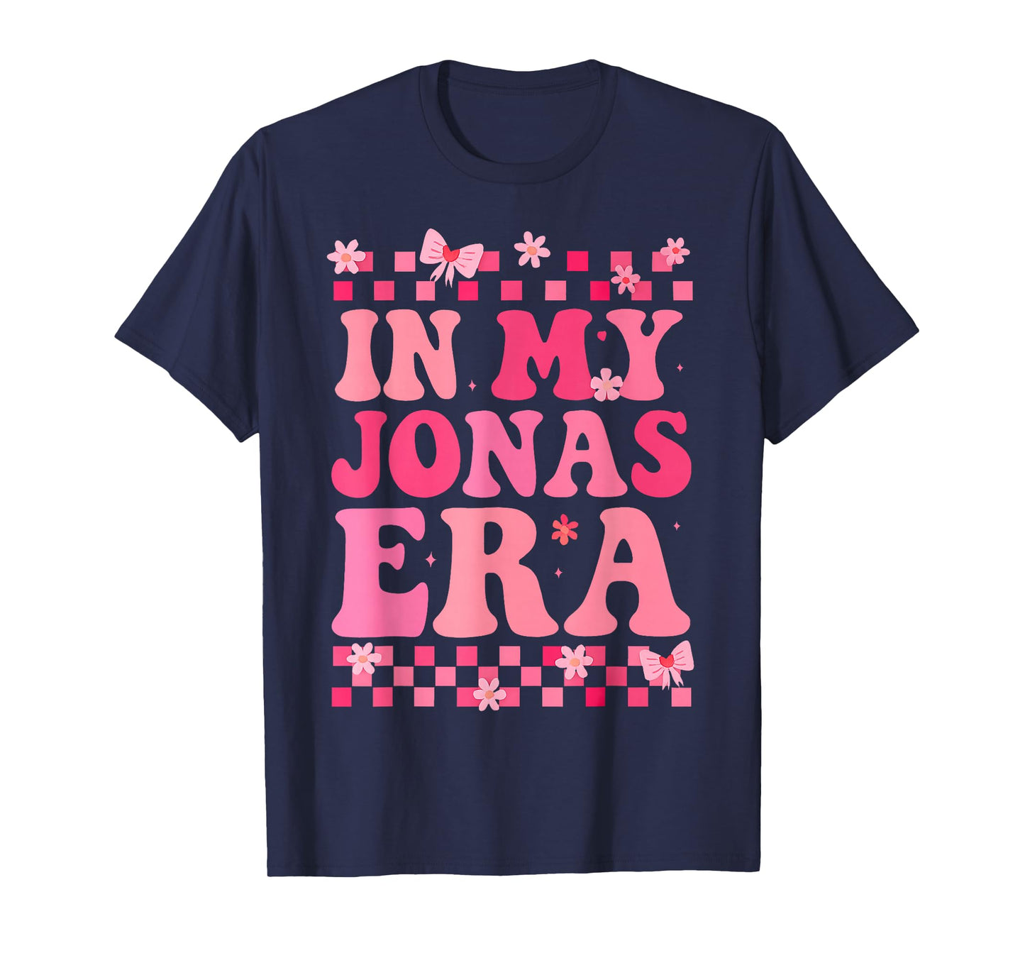 Groovy in My Jonas Era Funny Jonas Heart for Men Women Kids T-Shirt