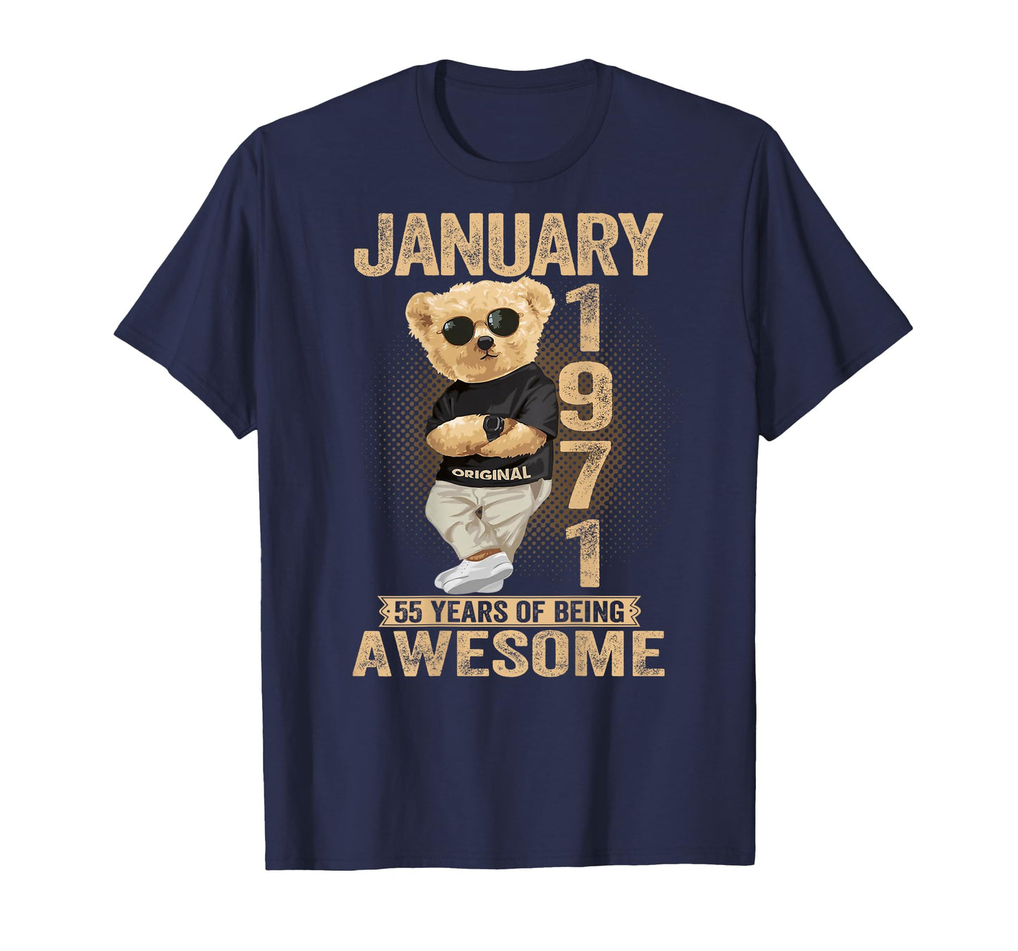 55 Year Old January 1971 Teddy Bear 55th Birthday Men Women T-Shirt