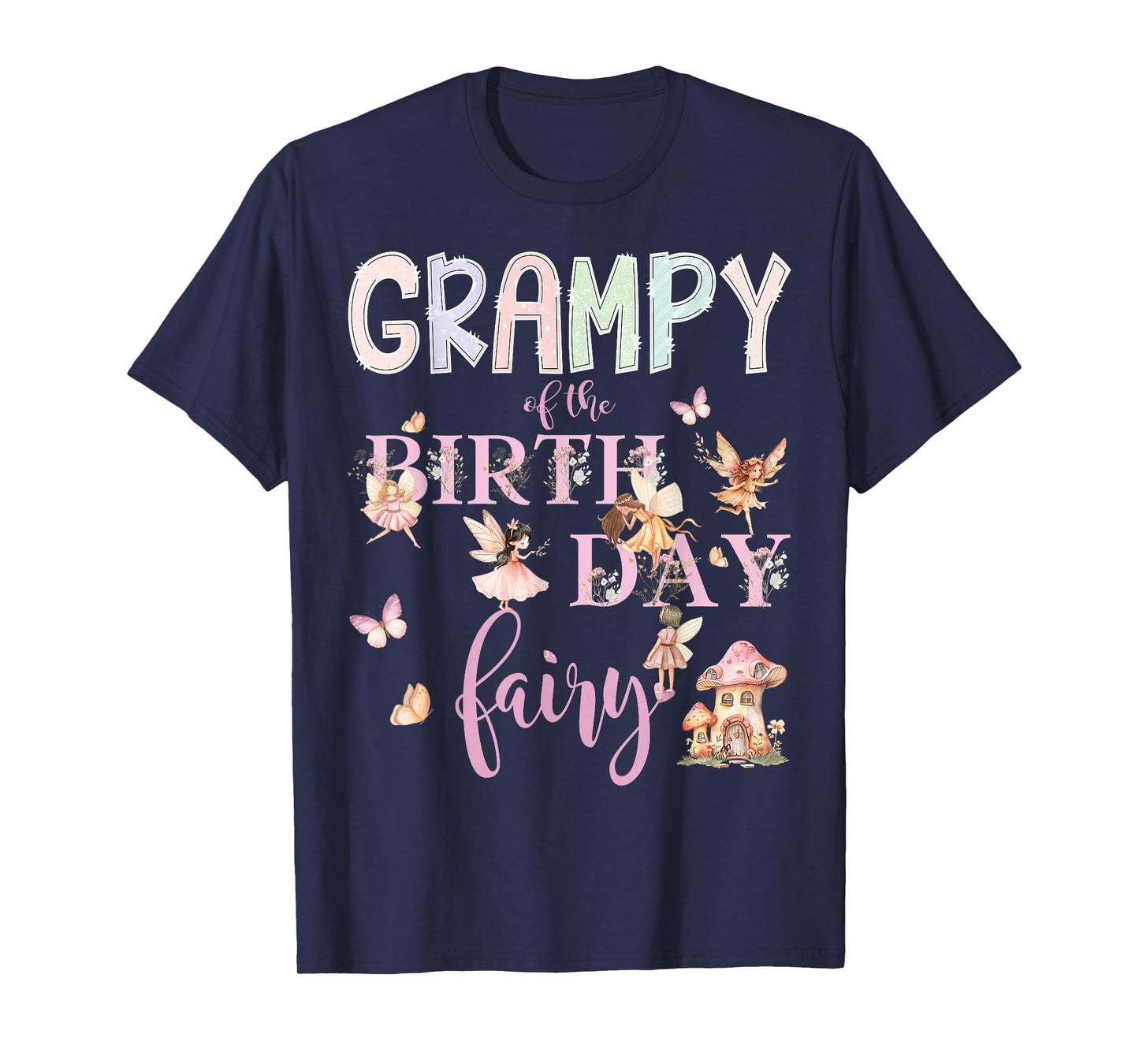 Grampy of The Birthday Fairy Birthday Girl Magical Family T-Shirt