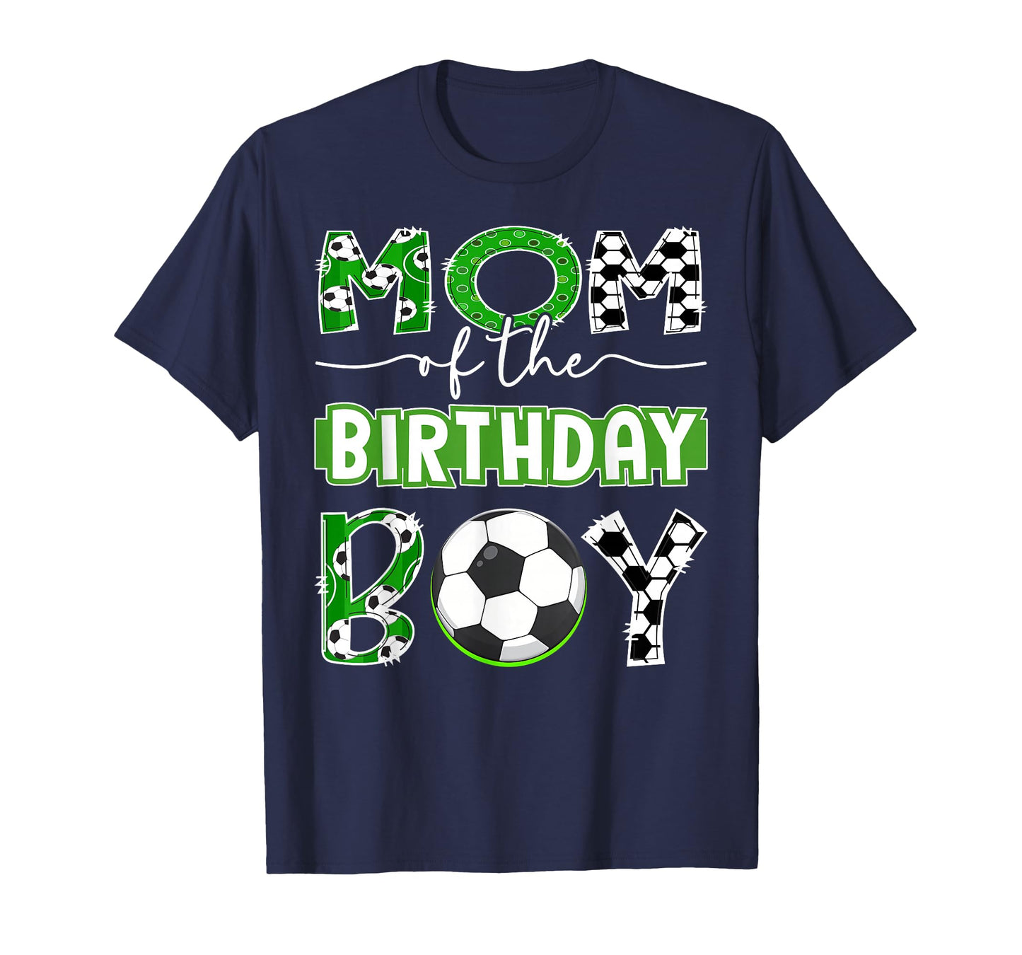 Mom of The Birthday Boy Soccer Player Birthday T-Shirt