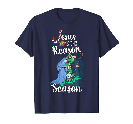 Christ Jesus is The Reason for The Season T Sign Christmas T-Shirt