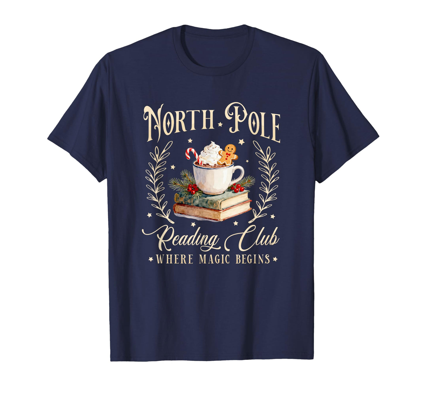 North Pole Reading Club Where Magic Begins Christmas Books T-Shirt