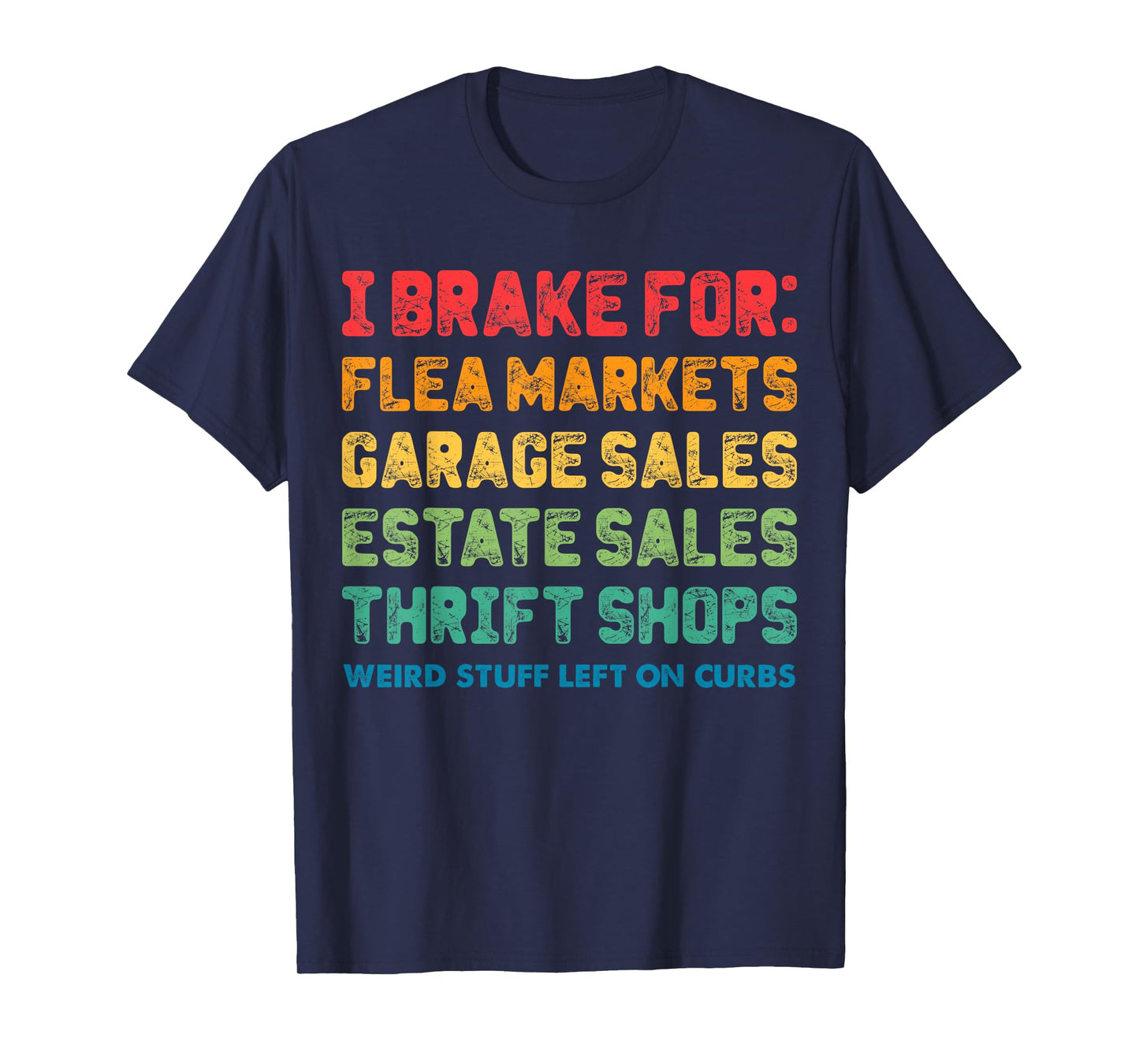 Antique Lover Yard Sale for Garage Sales Thrifting Store T-Shirt