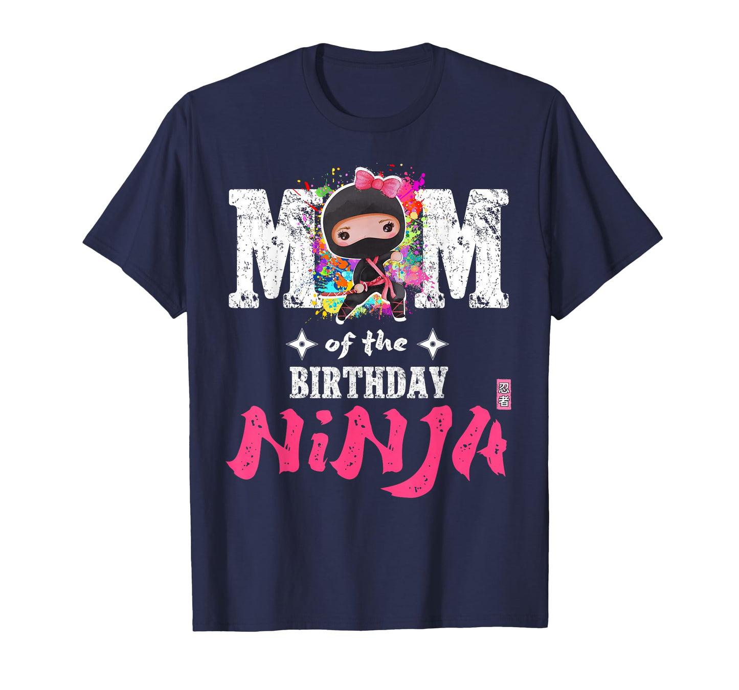 Mom of The Birthday Ninja T-Shirt
