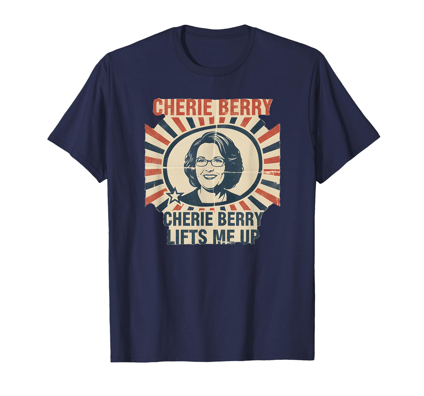 Funny Motivational Elevator Saying Cherie Berry Lifts Me Up T-Shirt