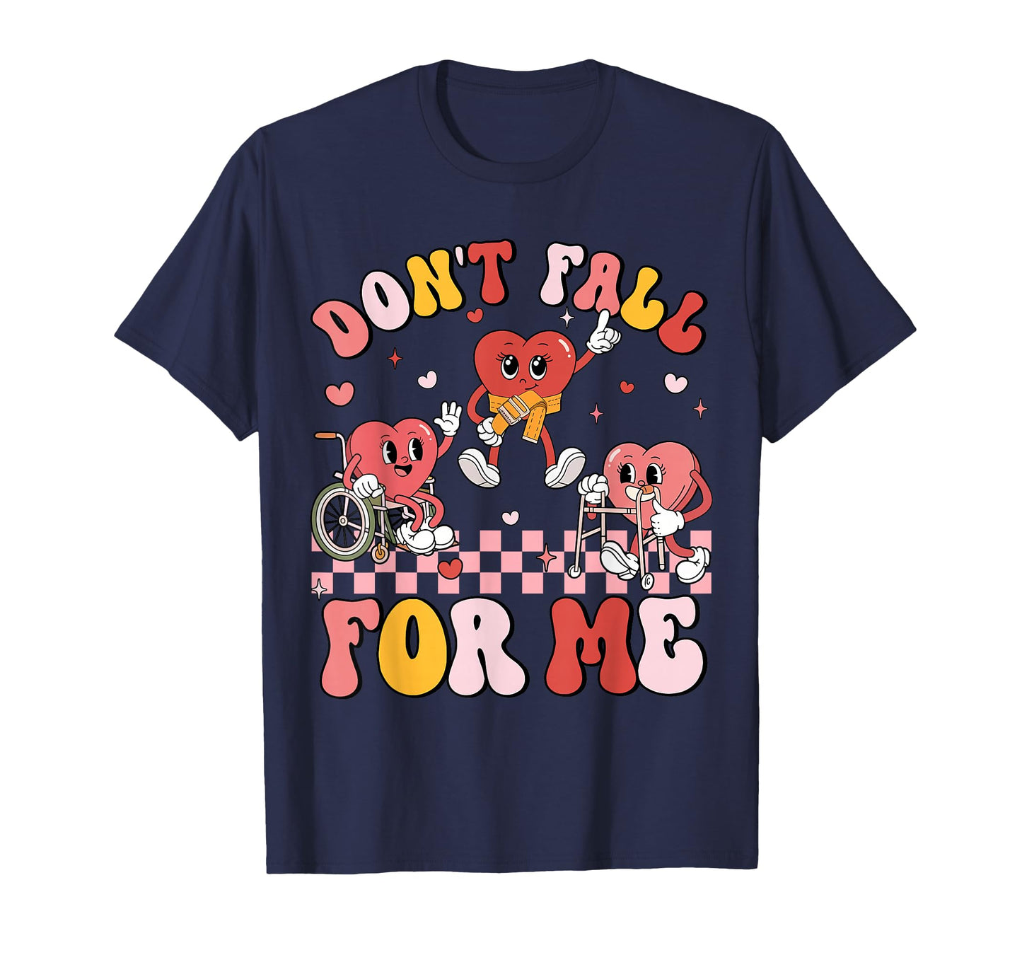 Don't Fall for Me Nurse Valentine's Day Fall Prevention T-Shirt