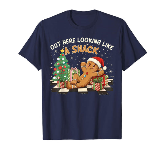 Out Here Looking Like A Snack Funny Gingerbread Man Xmas PJs T-Shirt