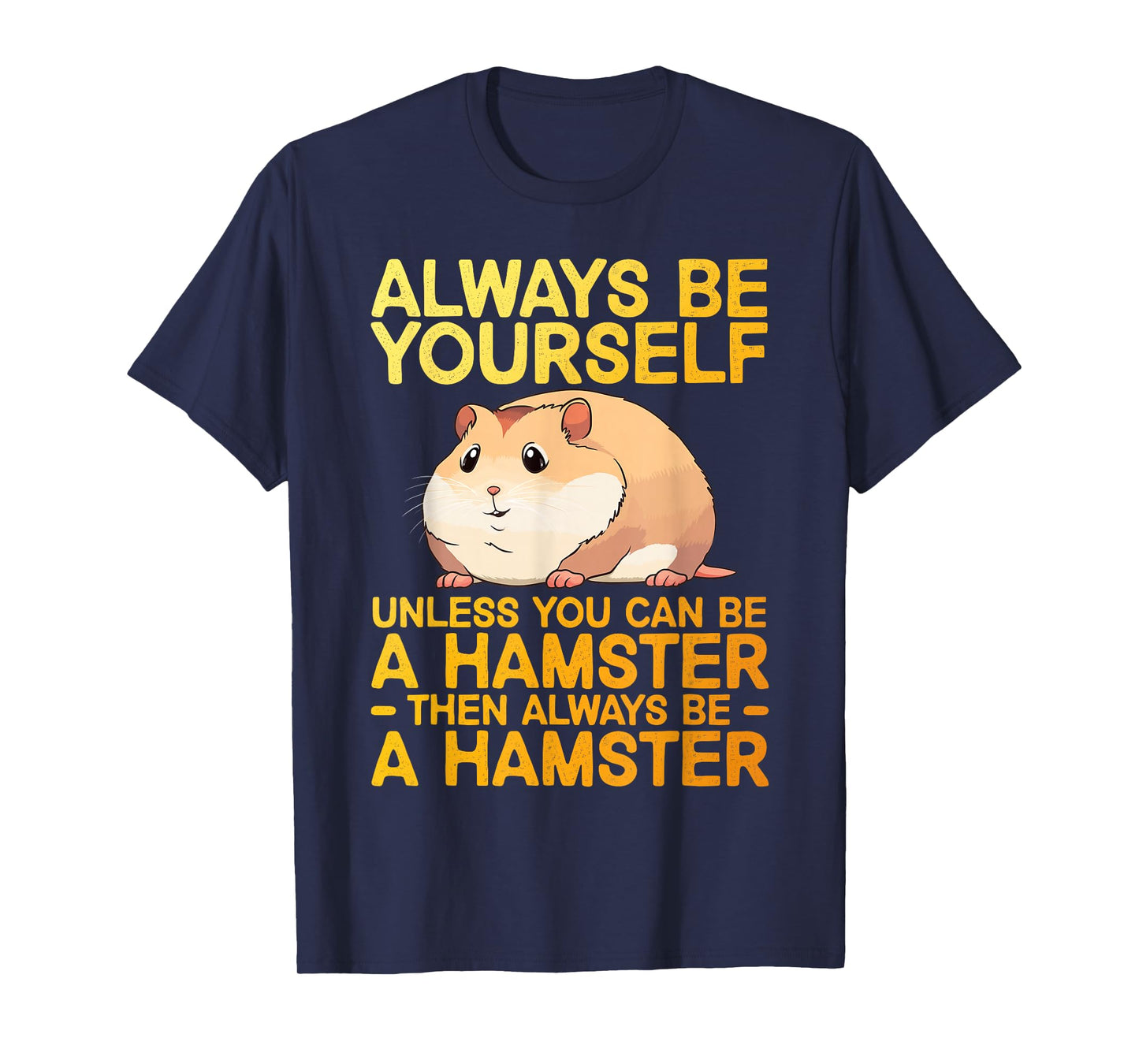 Cute Hamster Design for Men Women Kids Dwarf Hamster Lover T-Shirt