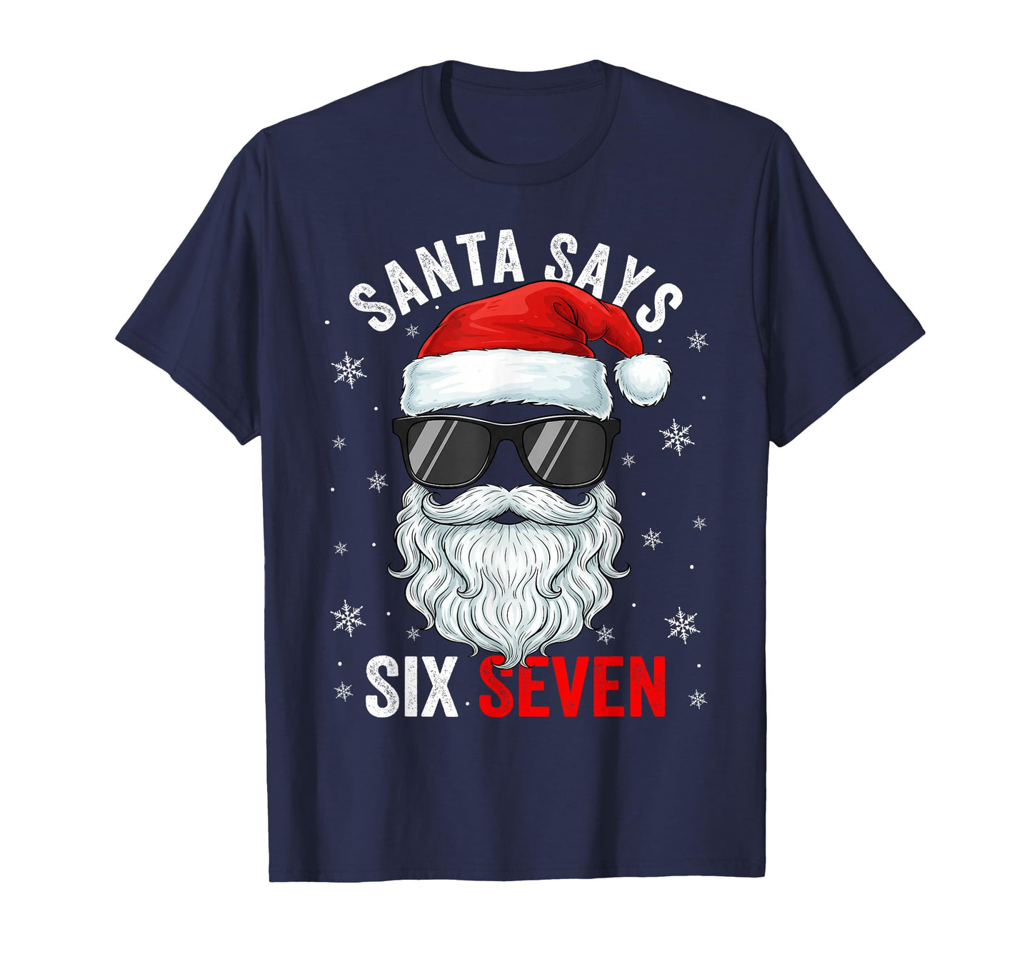 Santa Says Six Seven Christmas Boys Men Funny Meme Gen Alpha T-Shirt