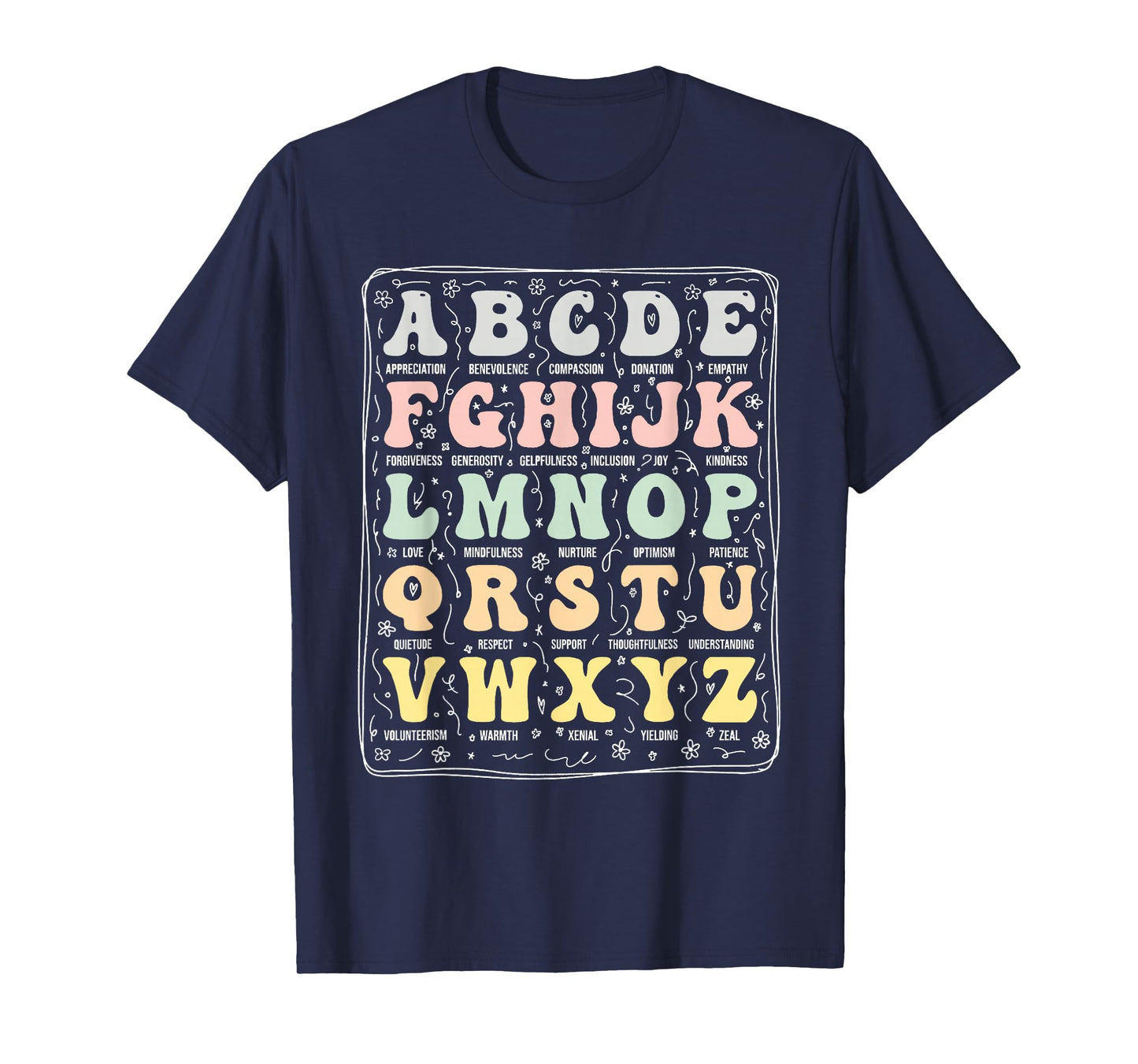 Alphabet of Kindness Positive Traits Kindness Men Women Kids T-Shirt