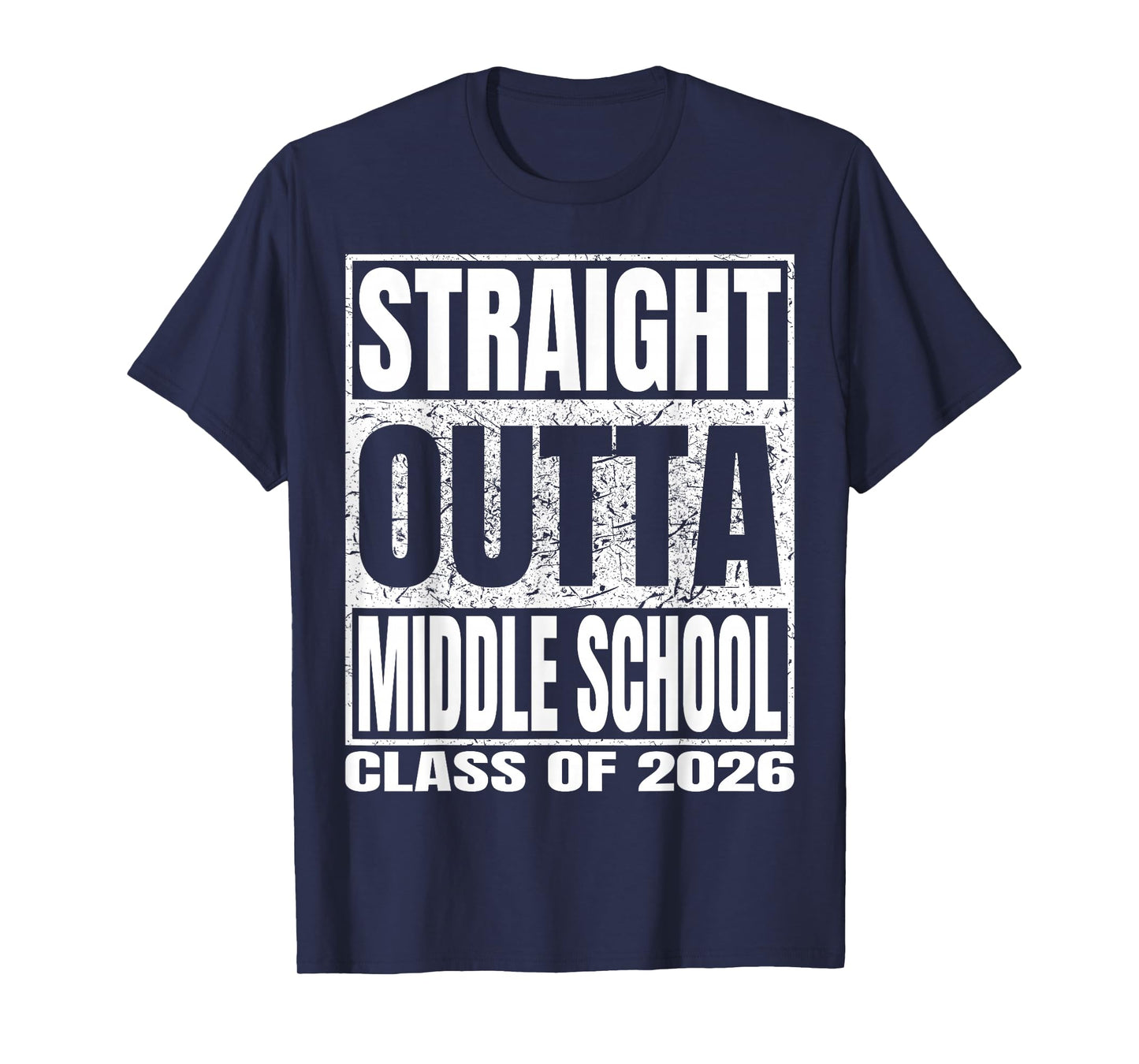 Straight Outta Middle School Funny 2026 Middle Graduation T-Shirt