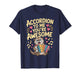 Accordion Design for Men Women Accordionist Accordion Player T-Shirt