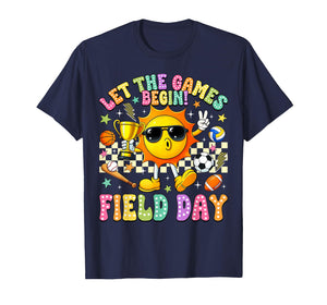 Field Day Let The Games Begin Teachers Kids Field Day 2026 T-Shirt