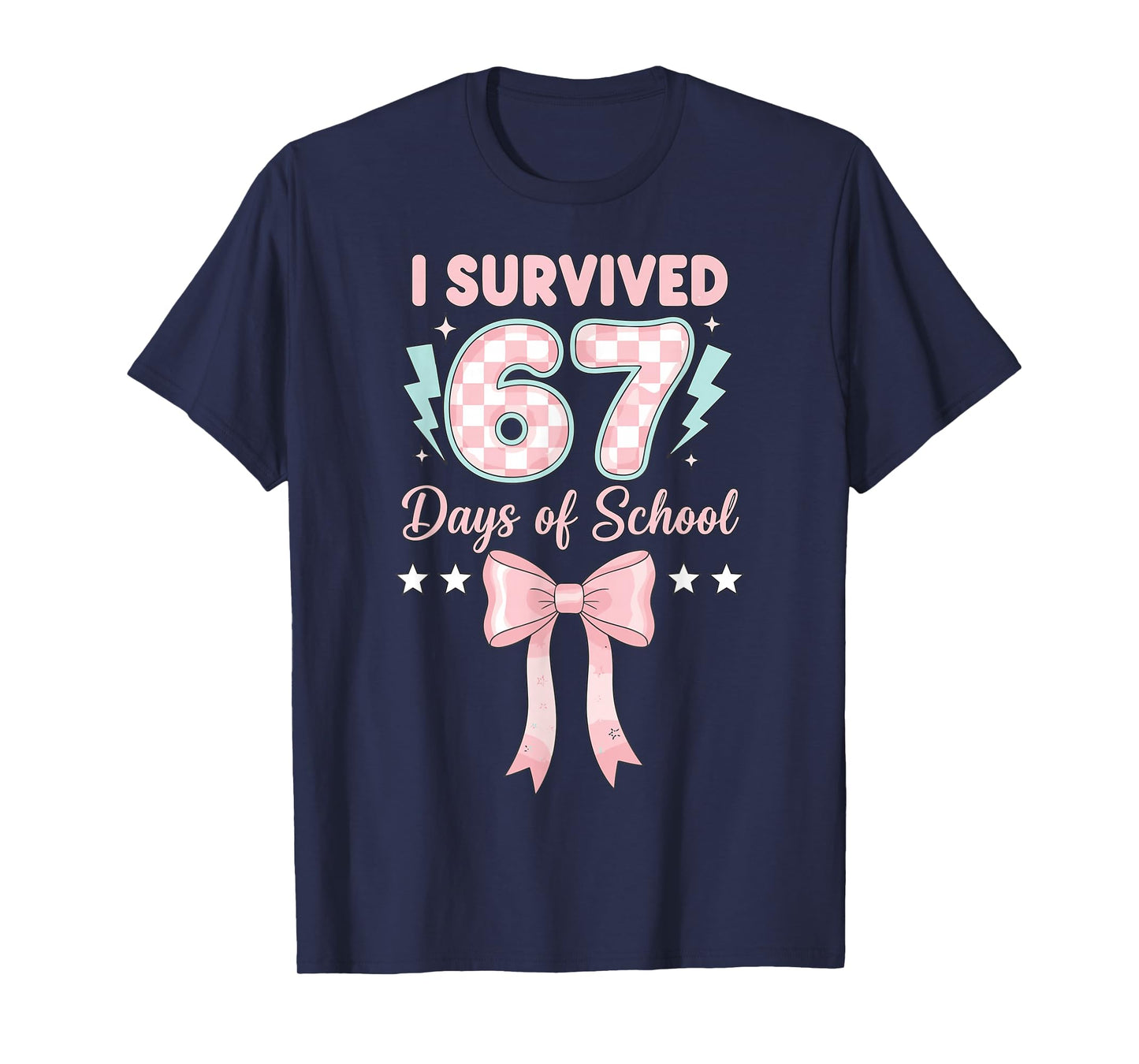 I Survived 67 Days Coquette Pink Bow Six Seven Meme Girl T-Shirt