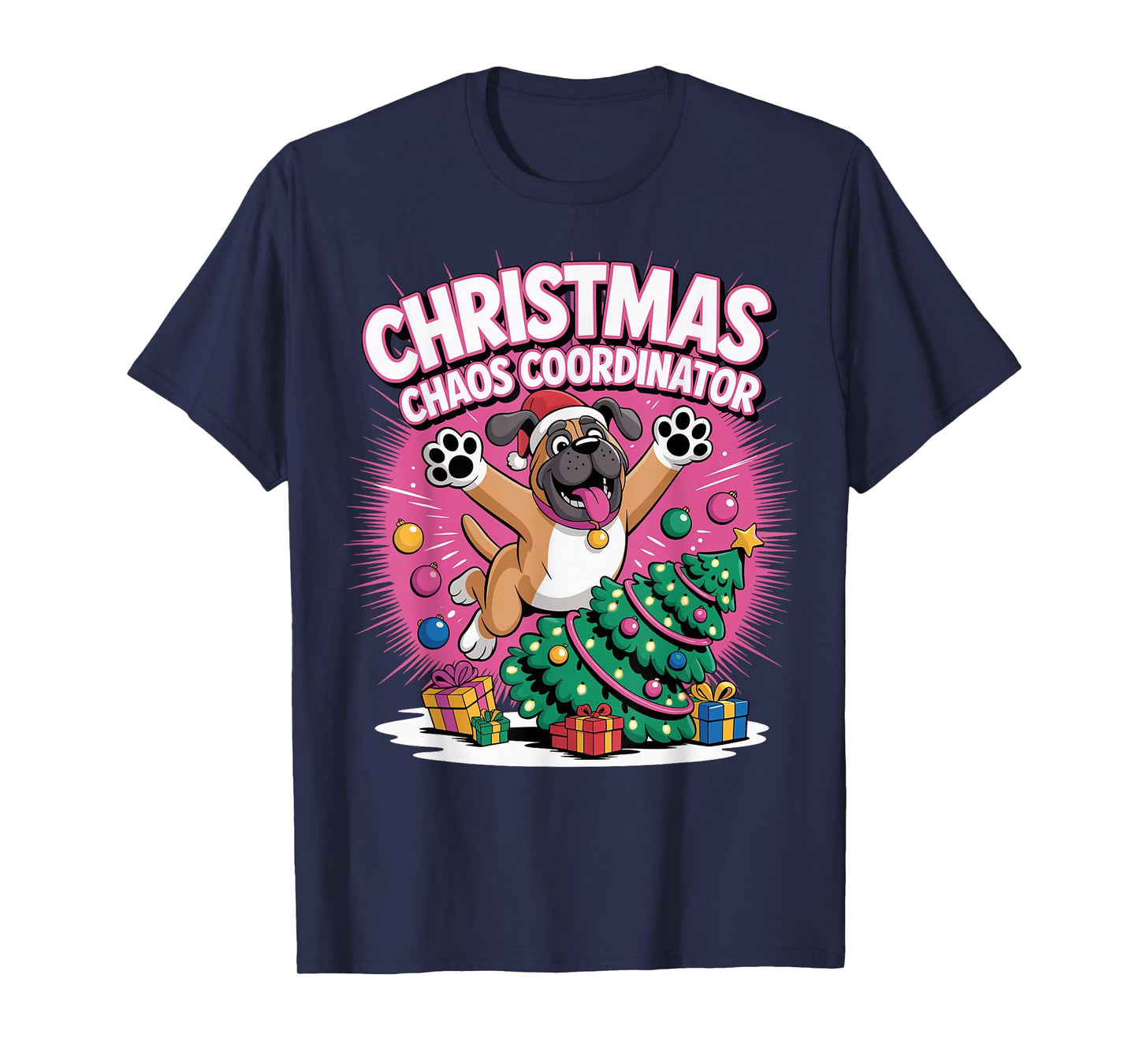 Christmas Chaos Coordinator Xmas Puppy Funny Mastiff T-Shirt