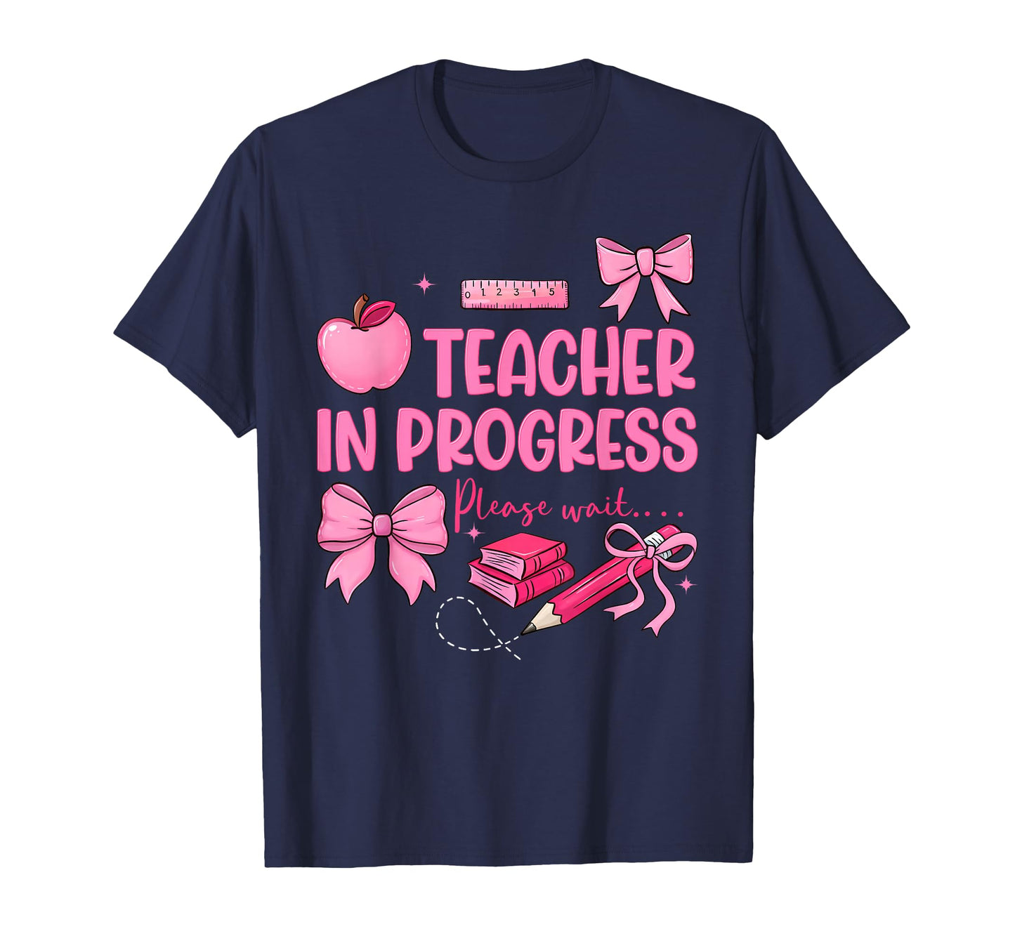 Women Teacher in Progress Cute Coquette Bow Future Teacher T-Shirt