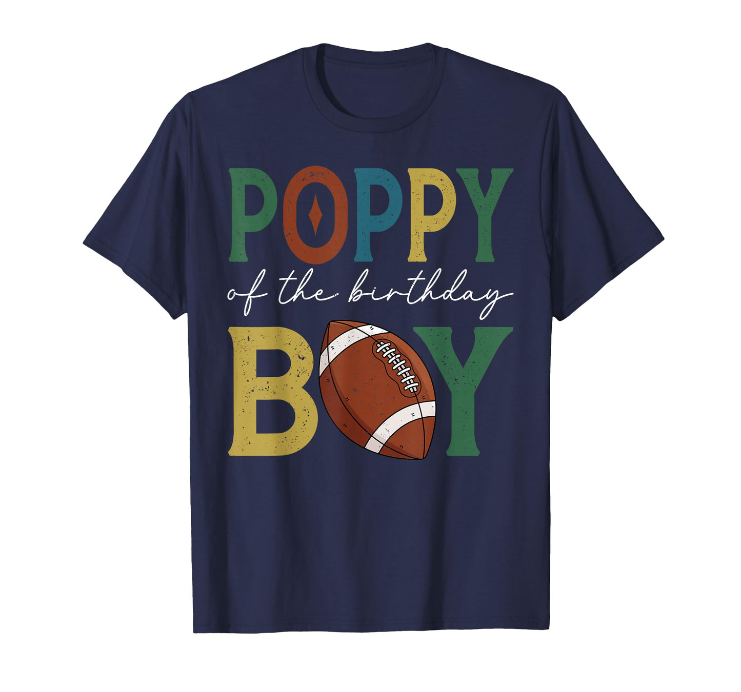 Football Poppy of The Birthday Boy Family Matching T-Shirt
