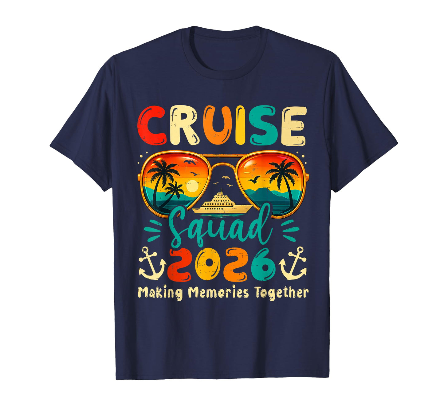 Cruise Squad 2026 Family Group Matching Summer Vacation T-Shirt
