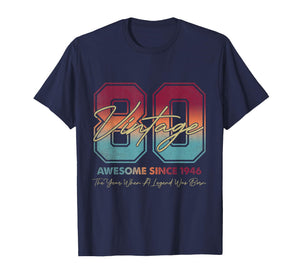 Vintage 80th Birthday Since 1946 Limited Edition 80 Year Old T-Shirt