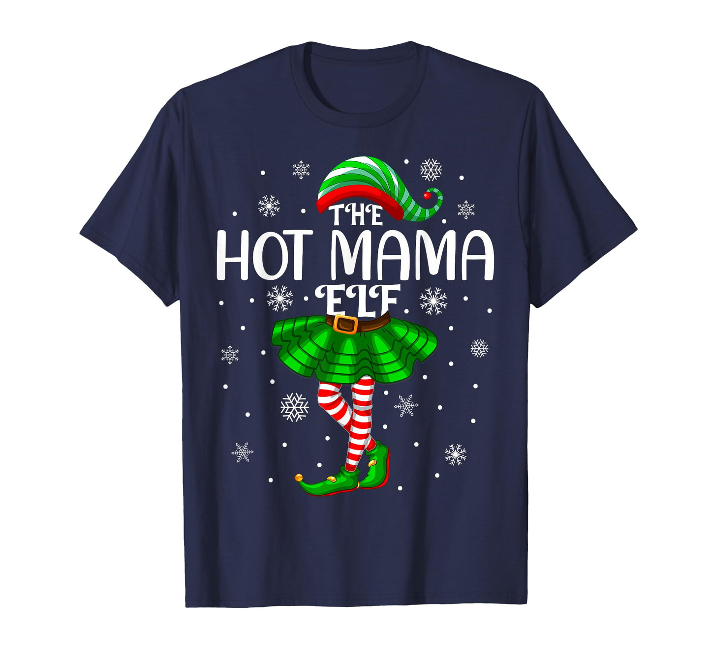 Matching Family Xmas Women Girls Mom Hot Mama Elf Christmas T-Shirt
