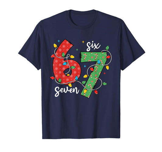 Funny Six Seven 67 Christmas Holiday Men Women Kids Xmas T-Shirt