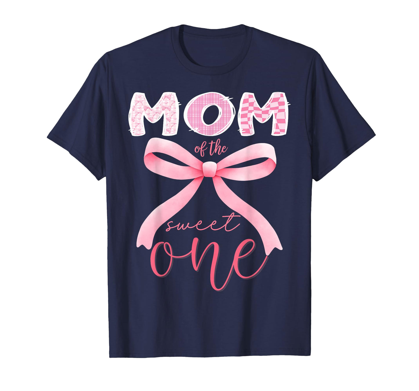 Mom of The Sweet One Pink Coquette Bow 1st Birthday Girl T-Shirt