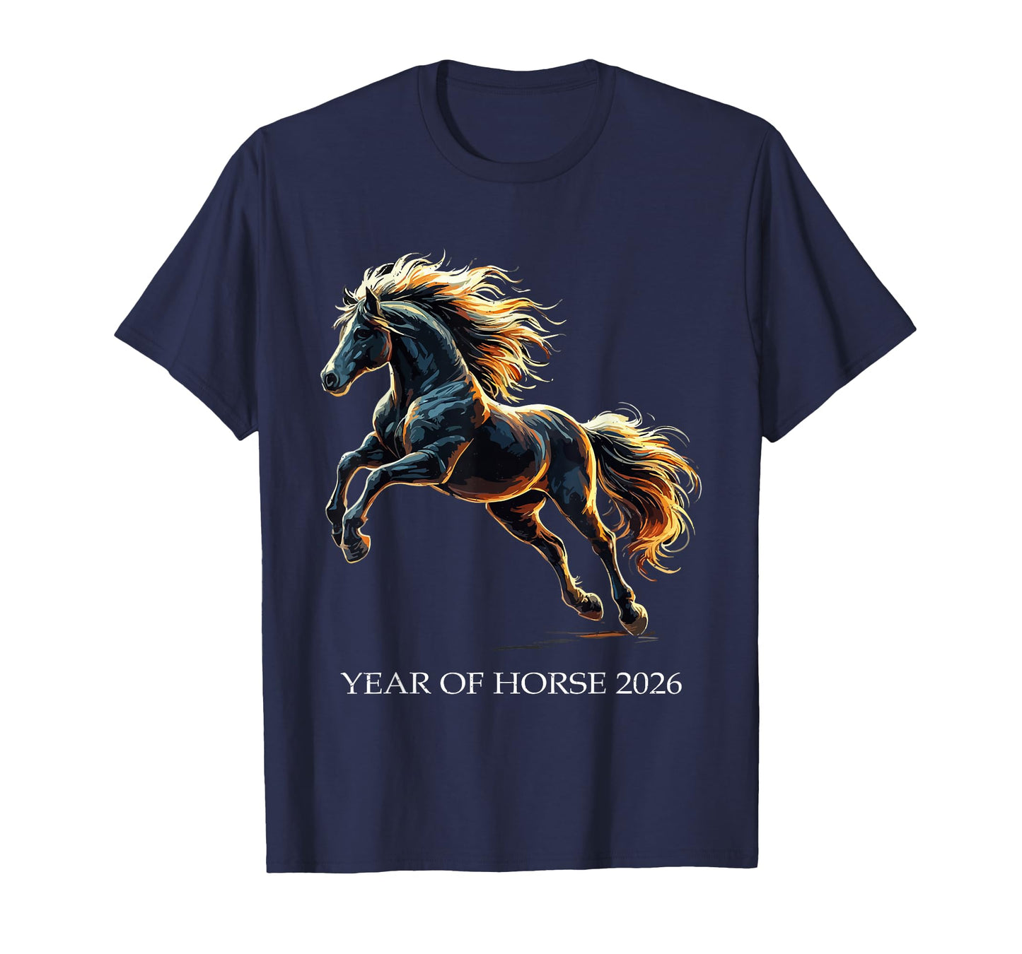 Year of The Horse 2026 Chinese Fire New Year NYE T-Shirt