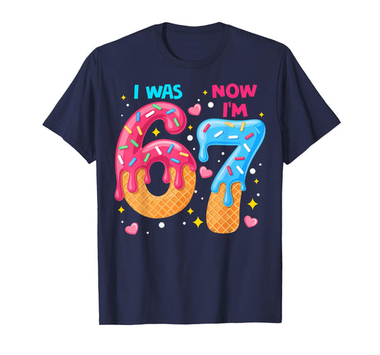 7 Year Old Birthday I was 6 Now I'm 7 Drip 67 Meme Six Seven T-Shirt