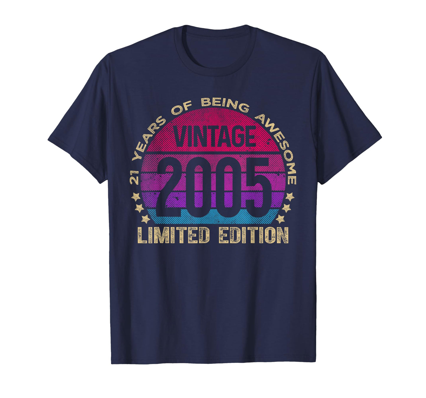 21 Year Old Gifts Vintage 2005 Limited Edition 21st Birthday T-Shirt