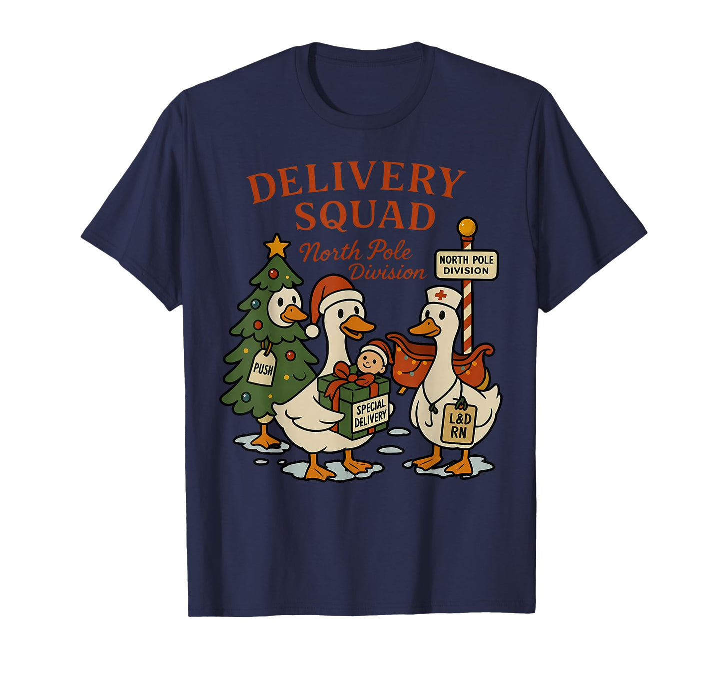 Delivery Squad Labor and Delivery Nurse Christmas Goose OB T-Shirt