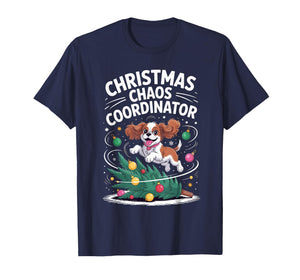Christmas Chaos Coordinator Cavalier King Charles Spaniel T-Shirt