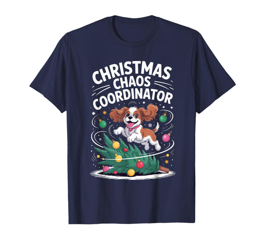 Christmas Chaos Coordinator Cavalier King Charles Spaniel T-Shirt