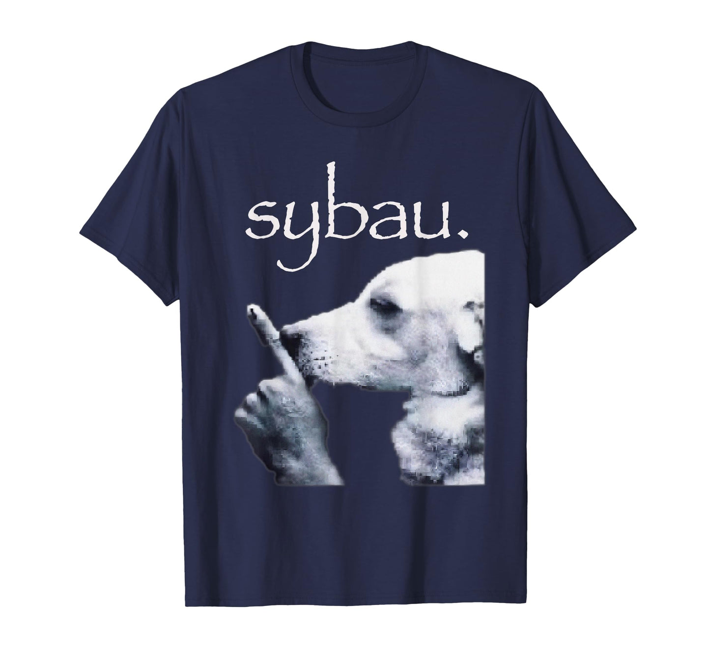 Sybau Dog Meme T-Shirt